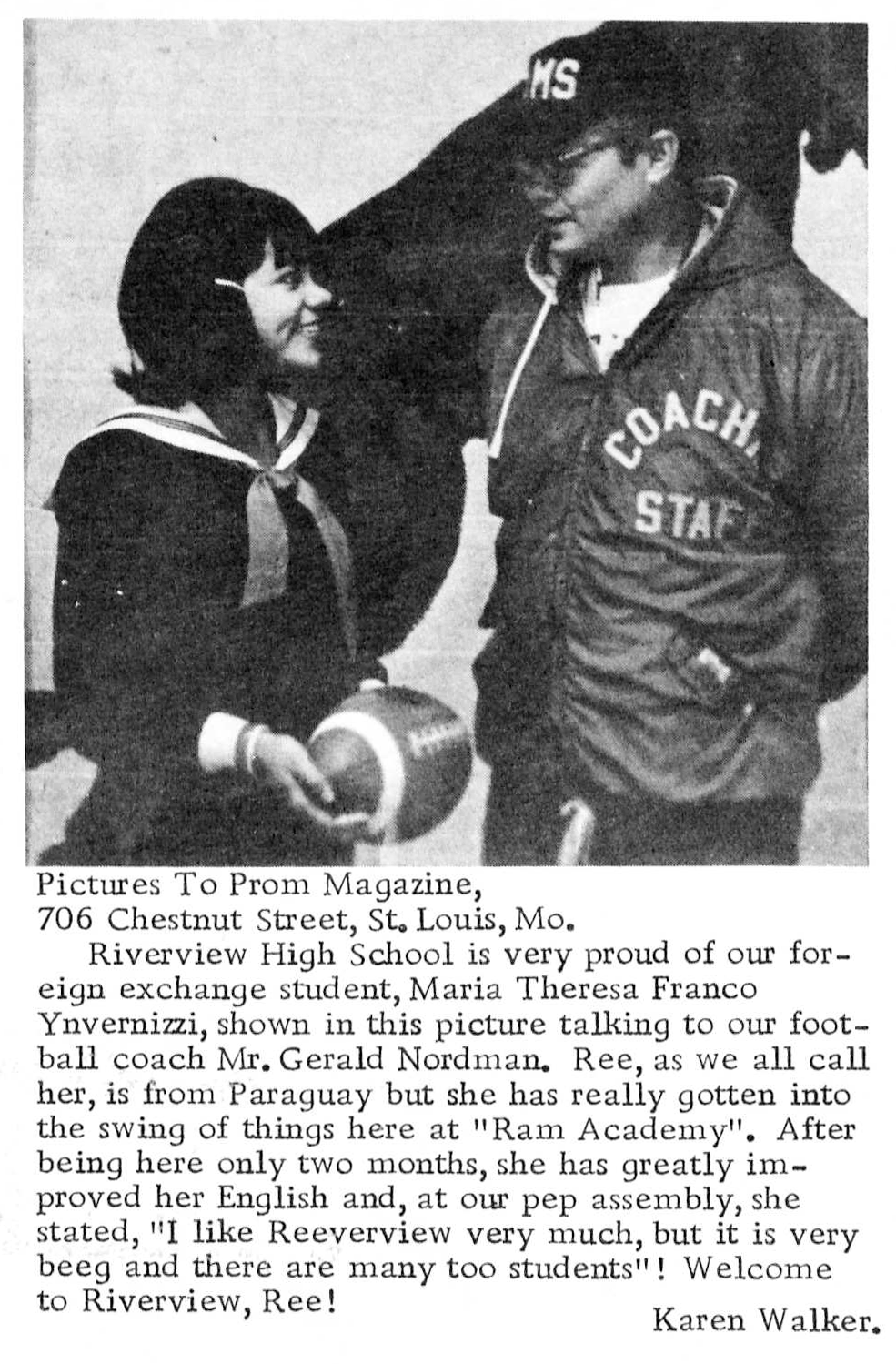 RGHS FOREIGN EXCHANGE STUDENT Ree Franco from Paraguay and RGHS FOOTBALL COACH Gerald Nordman photo appears in PROM MAGAZINE NOVEMBER 1967.
