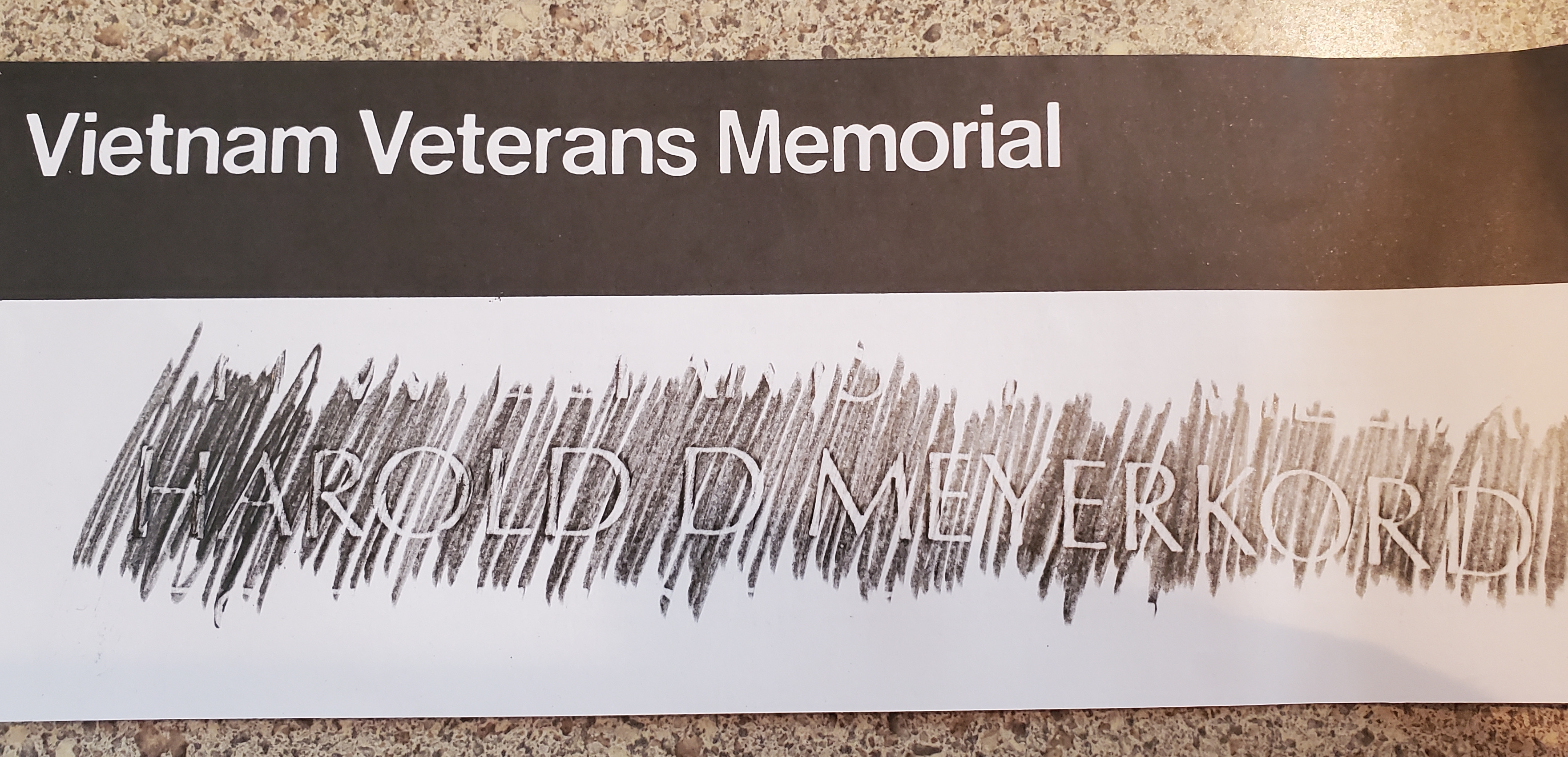 Rubbing of Harold D Meyerkord's name at the Vietnam Veterans Memorial on Panel 1E Line 96, by Don Hutchison on July 8, 2021.