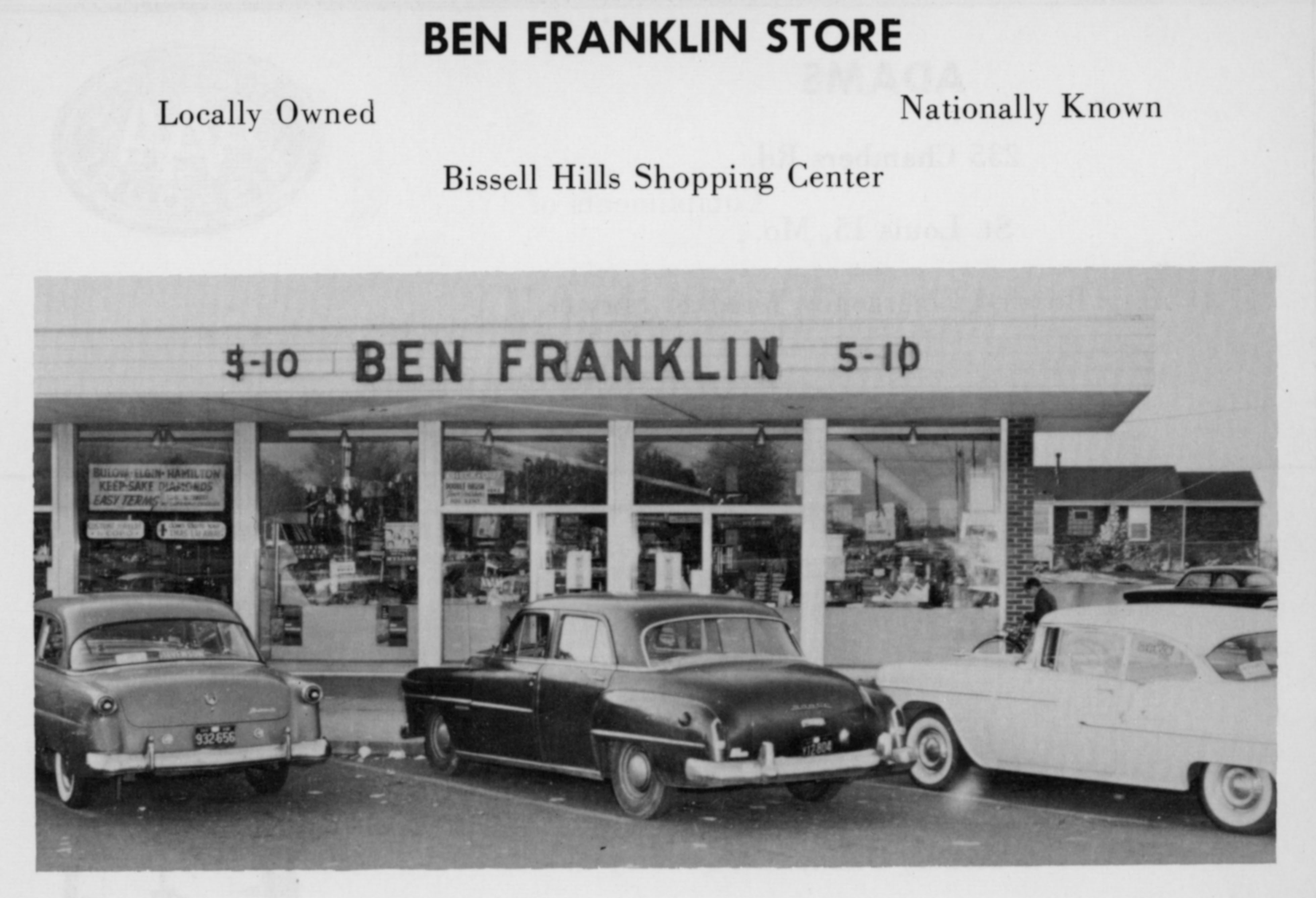 BEN FRANKLIN: BISSELL HILLS SHOPPING CENTER. ECHOES 1957