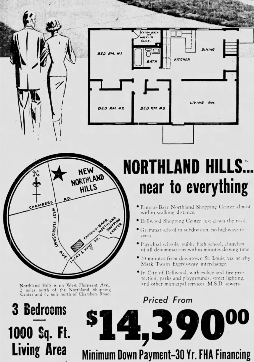 Northland Hills Grand Opening by Vatterott promotional ad. St. Louis Globe Democrat, June 26, 1960. The ad shows a Northland 